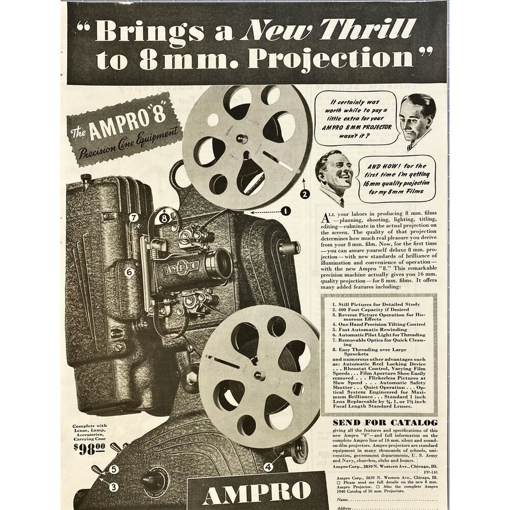 Ampro 8 mm. Projector "Get 16mm Quality from 8mm film" Vintage Print Ad 1941
